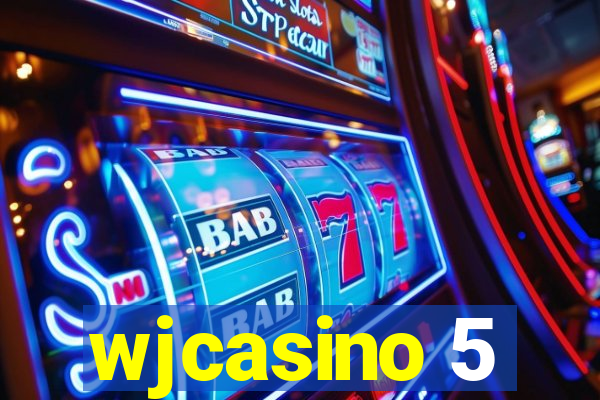 wjcasino 5